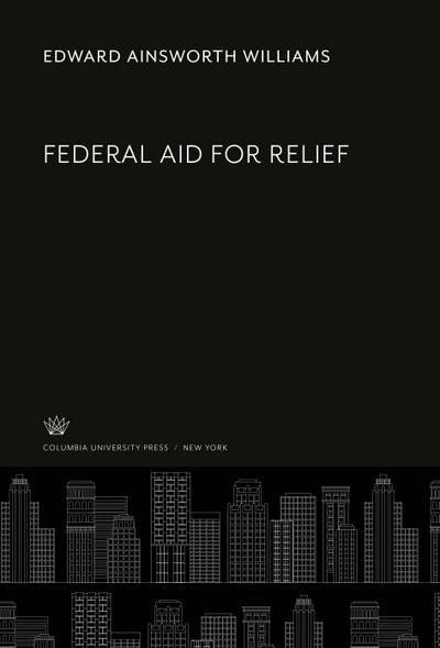Federal Aid for Relief