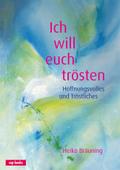 Ich will euch trösten