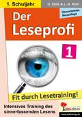 Der Leseprofi - Fit durch Lesetraining / Klasse 1