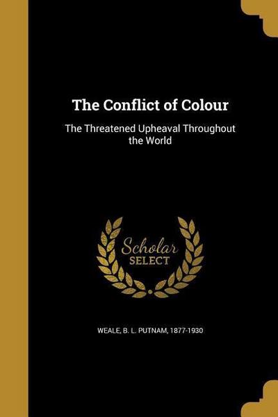 CONFLICT OF COLOUR