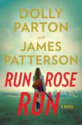Run, Rose, Run