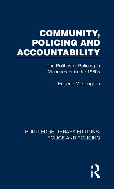 Community, Policing and Accountability
