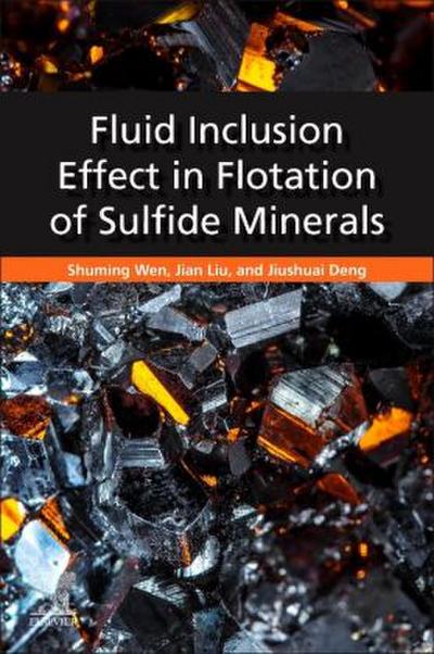 Fluid Inclusion Effect in Flotation of Sulfide Minerals