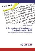 Inferencing: A Vocabulary Comprehension Skill