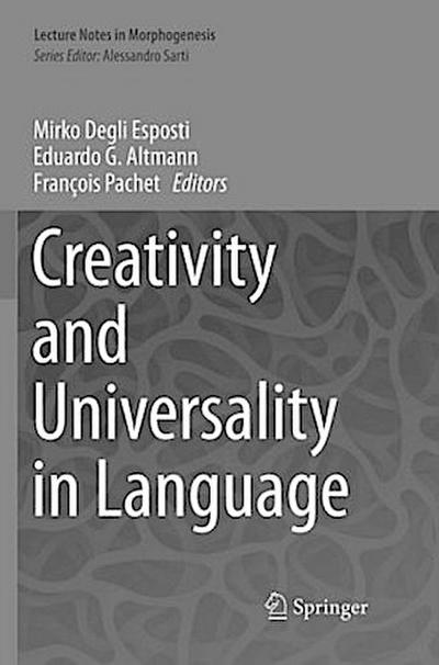 Creativity and Universality in Language