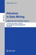 Advances on Data Mining: Applications and Theoretical Aspects