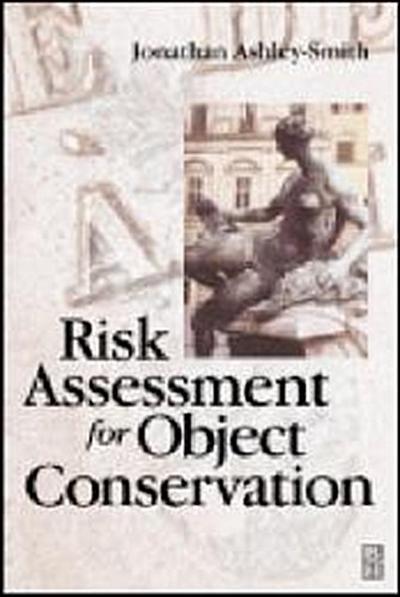 Risk Assessment for Object Conservation