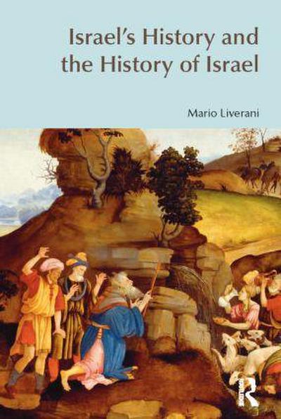 Israel’s History and the History of Israel