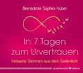 In 7 Tagen zum Urvertrauen