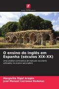 O ensino do inglês em Espanha (séculos XIX-XX)
