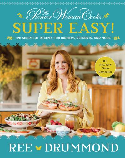 The Pioneer Woman Cooks-Super Easy!