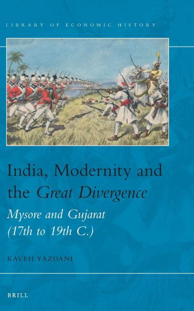 India, Modernity and the Great Divergence