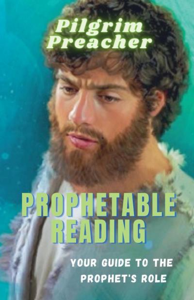 Prophetable Reading