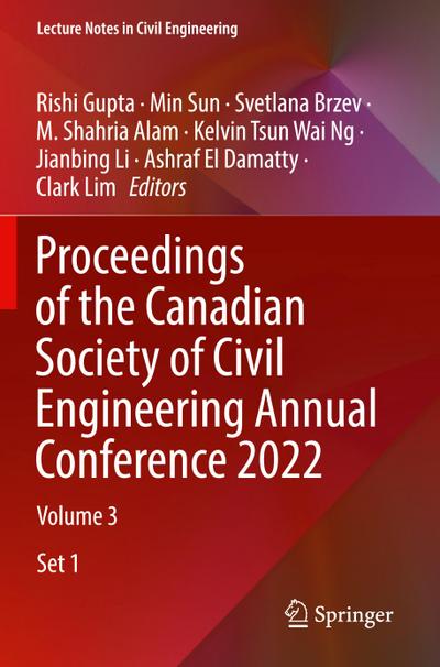 Proceedings of the Canadian Society of Civil Engineering Annual Conference 2022