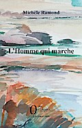 L’Homme qui marche