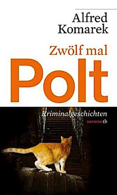 Zwölf mal Polt