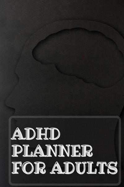 Adhd Planner For Adults