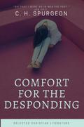 Comfort for the Despoding
