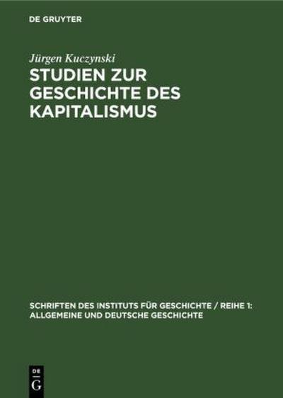 Studien zur Geschichte des Kapitalismus