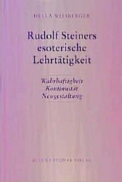 Rudolf Steiners esoterische Lehrtätigkeit