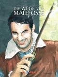 Die Wege von Malefosse Gesamtausgabe 4
