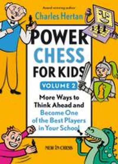Power Chess for Kids, Volume 2