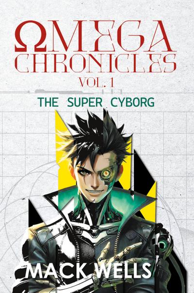 Omega Chronicles Vol. 1