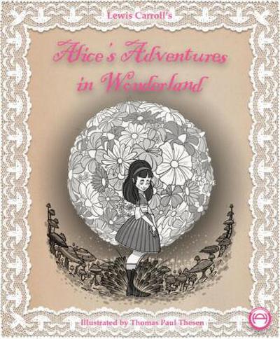Alice’s Adventures in Wonderland
