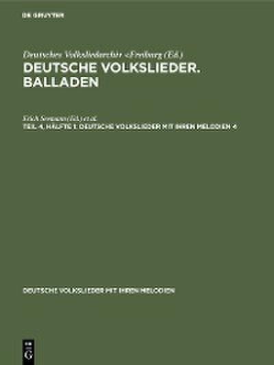 Deutsche Volkslieder. Balladen. Teil 4, Hälfte 1