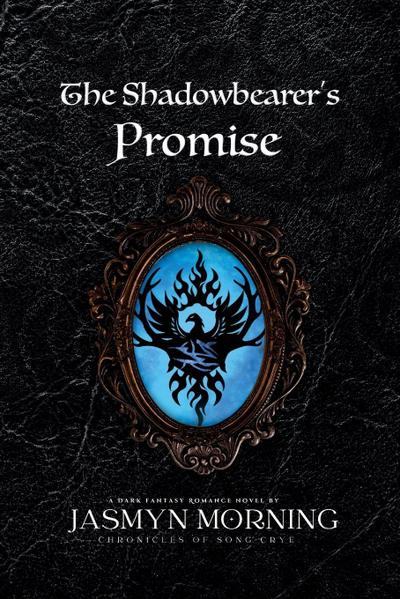 The Shadowbearer’s Promise