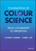 Foundations of Colour Science