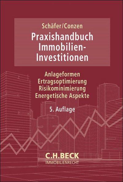 Praxishandbuch Immobilien-Investitionen