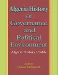 Algeria History of Governance and Political Environment