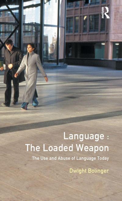 Language - The Loaded Weapon