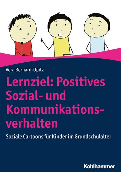 Lernziel: Positives Sozial- und Kommunikationsverhalten: Soziale Cartoons für Kinder im Grundschulalter