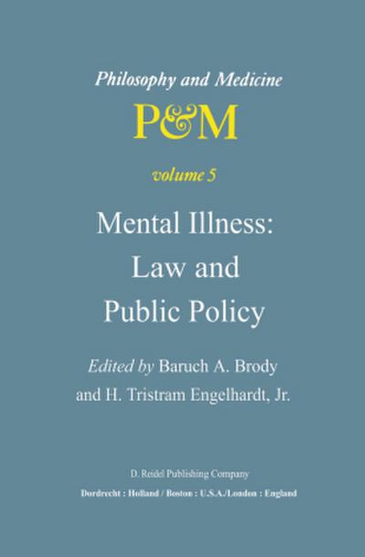 Mental Illness: Law and Public Policy