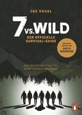 7vs.Wild - Der offizielle Survival-Guide