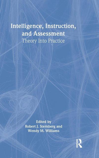 Intelligence, Instruction, and Assessment