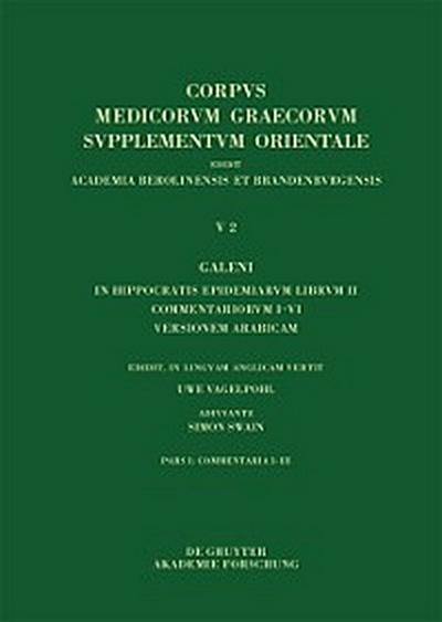 Galeni In Hippocratis Epidemiarum librum II Commentariorum I-III versio Arabica