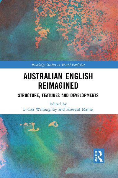 Australian English Reimagined