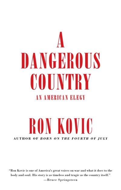 A Dangerous Country: An American Elegy