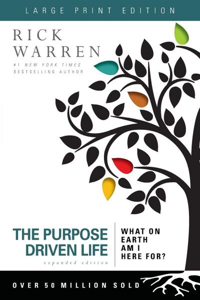 The Purpose Driven Life