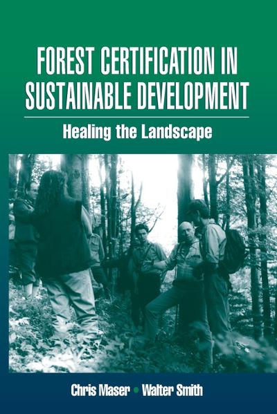 Forest Certification in Sustainable Development