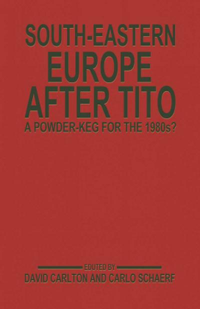 South-Eastern Europe after Tito