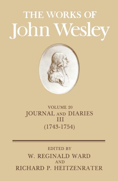 The Works of John Wesley Volume 20