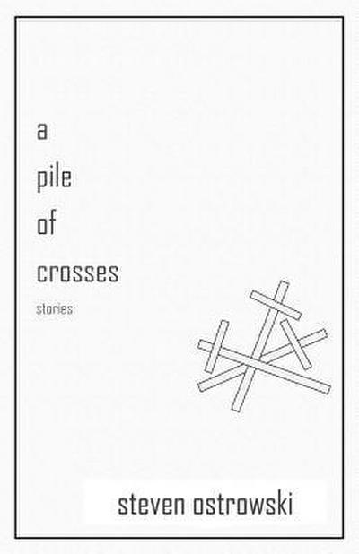 A Pile of Crosses, stories