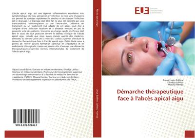 Démarche thérapeutique face à l'abcès apical aigu - Rajaa Lioua Eddine
