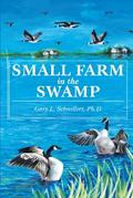 Small Farm in the Swamp