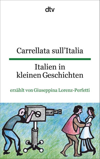 Carrellata sull’Italia, Italien in kleinen Geschichten
