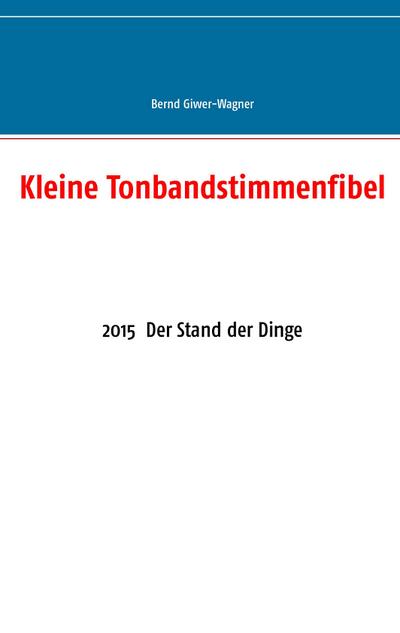 Kleine Tonbandstimmenfibel